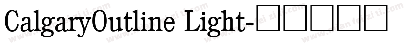 CalgaryOutline Light字体转换